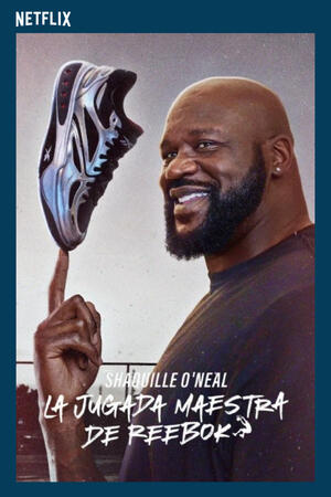 Shaquille O&#39;Neal: La jugada maestra de Reebok (2025) Subtítulos ES