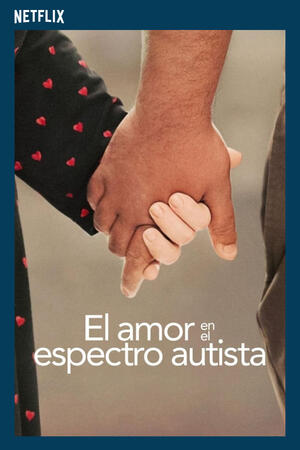 El amor en el espectro autista (T3) (2025) Subtítulos ES