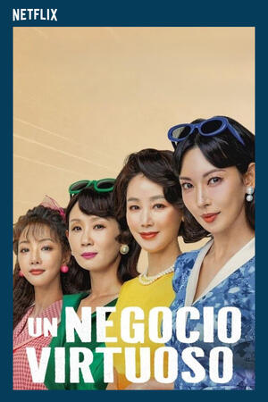 Un negocio virtuoso (2024) [episodios pares] Subtítulos ES